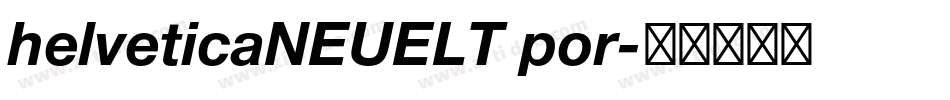 helveticaNEUELT por字体转换